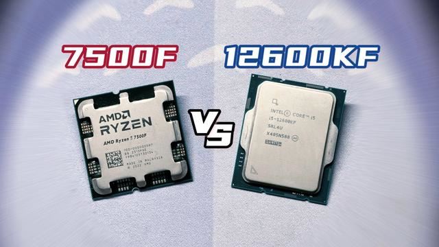 12600KF对比7500F测评